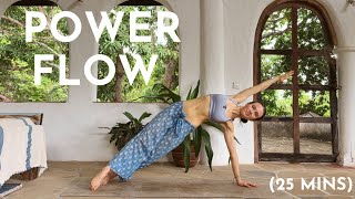 25 Min Sweaty Power Flow [upl. by Peisch]