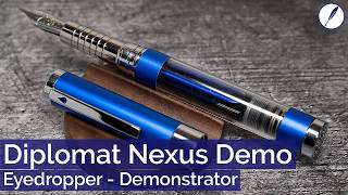 Diplomat Nexus Demo  Der DemoEyedropper  Deutsches FüllerReview [upl. by Maryly]