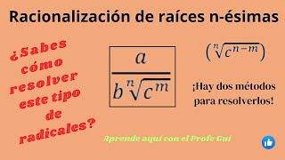 👉 Racionalización de raíces nésimas [upl. by Guevara]