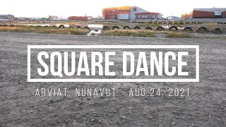 Arviat Square Dance [upl. by Epotimet]