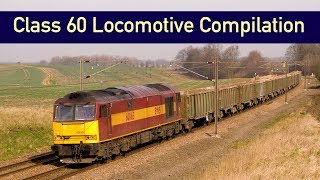 DB Cargo UK and Colas Rail Freight Class 60 Diesel Locomotive Compilation [upl. by Granville844]