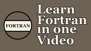 Fortran Tutorial [upl. by Levitt]