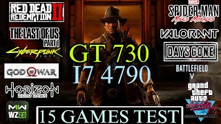 GT 730  I7 4790  Test In 15 Games  GT 730 In 2024 [upl. by Notsgnal]