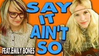 SAY IT AINT SO  Sarah Blackwood FeatEmily Bones Weezer [upl. by Columba643]