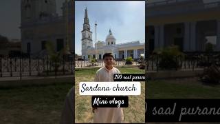 Sardana Church ⛪200 साल पुराना😱😱 Shorts shortsfeed church sardana [upl. by Cleve]