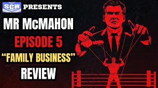 Mr McMahon Netflix Review Episode 5  Family Business [upl. by Izawa725]