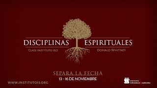 Disciplinas Espirituales  Promoción [upl. by Nerra]