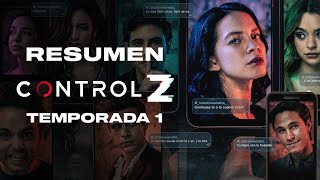 CONTROL Z  Resumen primera temporada [upl. by Giffy381]