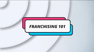 FRANCHISING 101 Franchising Law and Obligation [upl. by Even868]