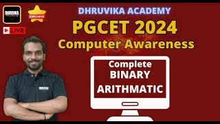 PGCET 2024  KEA PGCET 2024 MBA MCA  Computer Awareness Binary Arithmetic [upl. by Aeiram570]