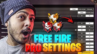 Free fire “PRO SETTINGS”  BEST SETTINGS IN FREE FIRE [upl. by Artamas]