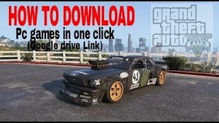 How to Download PC games in click Google drive Link [upl. by Anaehr849]