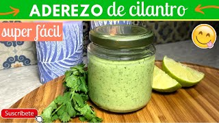 Aderezo de cilantro  Cocina de Addy [upl. by Radnaxela]