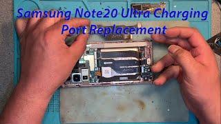 Samsung Note20 Ultra Charging Port Replacement [upl. by Zzahc798]