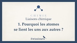 Pourquoi les atomes se lient les uns aux autres règle de loctet [upl. by Favianus]