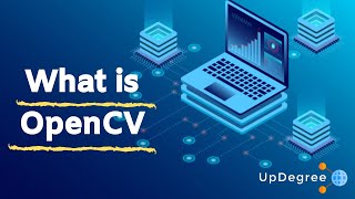 What is OpenCV  OpenCV Python Tutorial For Beginners  Updegree [upl. by Jennica797]