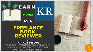 Get paid as a freelance book reviewer from KirkusBook reviewer jobonline money goals [upl. by Namaan]