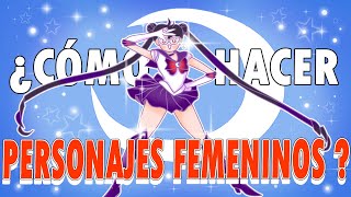 PERSONAJES FEMENINOS y cómo no hacerlos [upl. by Edlyn460]