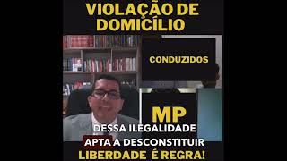 INVIOLABILIDADE DE DOMICÍLIO [upl. by Nwahsel335]