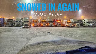 SNOWED IN AGAIN  My Trucking Life  Vlpg 2664  Nov 8th 2022 [upl. by Jarib757]