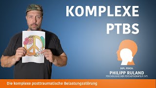 Die komplexe posttraumatische Belastungsstörung [upl. by Bundy208]