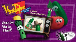 VeggieTales Original Series Soundtrack  Wheres God When Im SScared？ [upl. by Pember322]