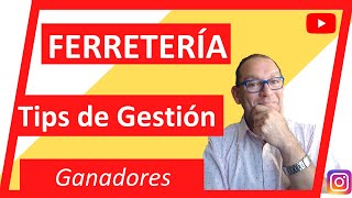 💡 TIPS de cómo gestionar una FERRETERÍA 💰 Cómo empezar una ferretería pequeña GESTIONA tu NEGOCIO [upl. by Platt60]