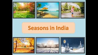 Seasons in India Seasons Different types of seasons in India Seasons and their month Ritus name [upl. by Eiramaneet]