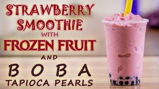 How to Make Strawberry Smoothie with Flavor Powder Frozen Fruit and Boba Tapioca Pearls [upl. by Gilson]