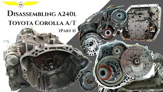 Disassembling A240L Toyota Corolla Automatic Transmission [upl. by Uahc]