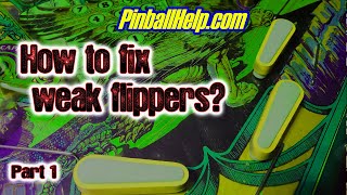 Fixing quotWeakquot Pinball Flippers  Bally Paragon Part 1  PinballHelpcom [upl. by Gaughan]