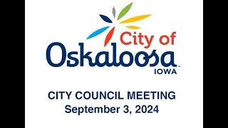 2024 September 03 City of Oskaloosa Iowa [upl. by Assennav]