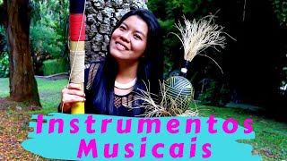 3 INSTRUMENTOS MUSICAIS INDÍGENAS [upl. by Etteluap]