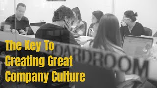 Workplace Culture  The Key to Creating Great Company Culture [upl. by Mcneil]