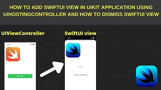 How to adddismiss SwiftUi view in UIKIT application using UIHostingController [upl. by Celisse]