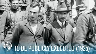 To Be Publicly Executed 1925  British Pathé [upl. by Charis992]