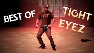 BEST OF TIGHT EYEZ [upl. by Enilhtak]