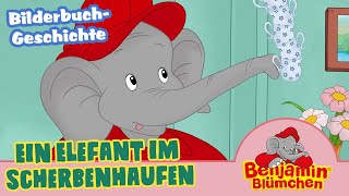 Benjamin Blümchen  Ein Elefant im Scherbenhaufen  Meine erste BILDERBUCH GESCHICHTE [upl. by Malia121]