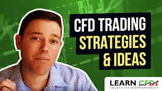 CFD Trading Strategies amp Ideas [upl. by Tedd]