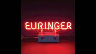 Euringer  Euringer Full Album [upl. by Kraus]