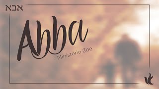 Ministério Zoe  Abba Áudio Oficial [upl. by Vial]