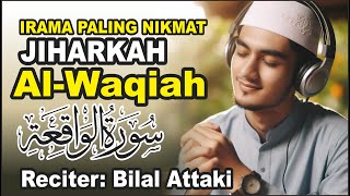 NEW  IRAMA JIHARKAH SURAH ALWAQIAH [upl. by Frentz]