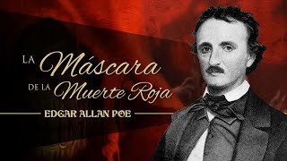 LA MÁSCARA DE LA MUERTE ROJA de EDGAR ALLAN POE 🦑 [upl. by Airdnat44]