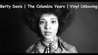 Betty Davis  The Columbia Years 19681969  Vinyl Unboxing [upl. by Jann405]