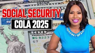 SOCIAL SECURITY 2025 COST OF LIVING ADJUSTMENT COLA  MEDICARE PART B INCREASE BUDGET CUTS amp MORE [upl. by Elfrieda]