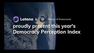 Democracy Perception Index 2022 Latana in collaboration with the Alliance of Democracies [upl. by Amoeji]