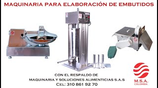 Maquinaria para elaboración de embutidos MSA [upl. by Anyrak]