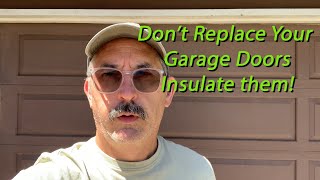 Insulating Wood Garage Doors [upl. by Zerk]