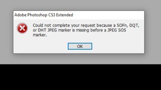 How to Fix JPEG file Photoshop opening error quotcould not complete your request because a SOFnquot [upl. by Doersten]