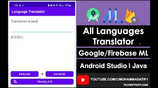 All Languages Translator  Google ML  Android Studio  Java [upl. by Rushing]